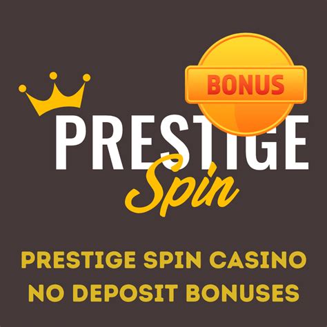 Prestige spin casino Ecuador